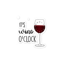 Load image into Gallery viewer, Wine o'clock Sticker