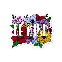 Load image into Gallery viewer, Be Kind Sticker