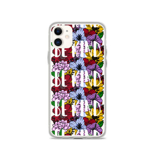 Be Kind iPhone Case