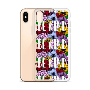 Be Kind iPhone Case