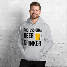 Load image into Gallery viewer, Professional Beer Drinker Hoodie
