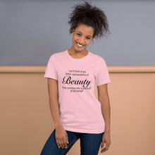 Load image into Gallery viewer, Beauty Quote T-Shirt
