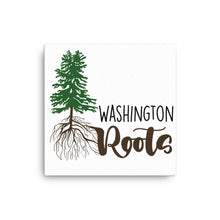 Load image into Gallery viewer, Washington Roots Canvas
