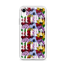 Load image into Gallery viewer, Be Kind iPhone Case

