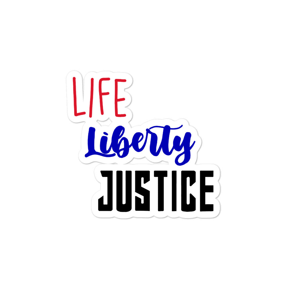 Life Liberty Justice Sticker
